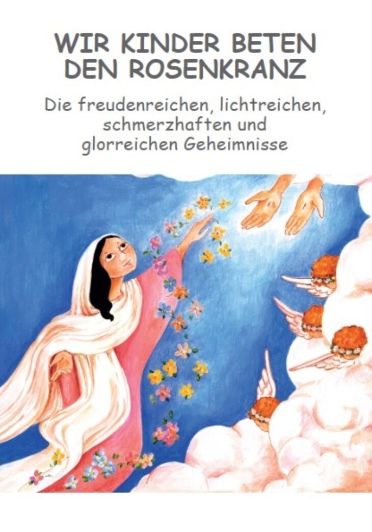 Wir Kinder beten den Rosenkranz