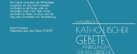 Neu: „Handbuch katholischer Gebete“ von „Kirche in Not“