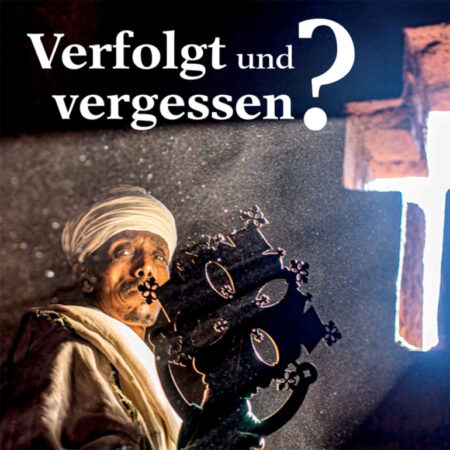 Verfolgt und vergessen?