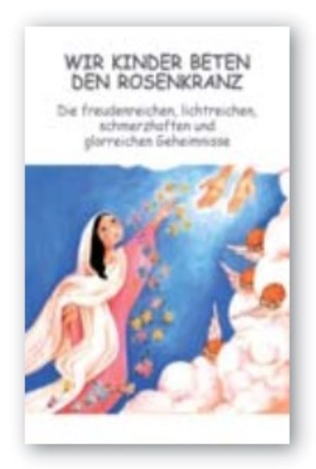 Wir Kinder beten den Rosenkranz